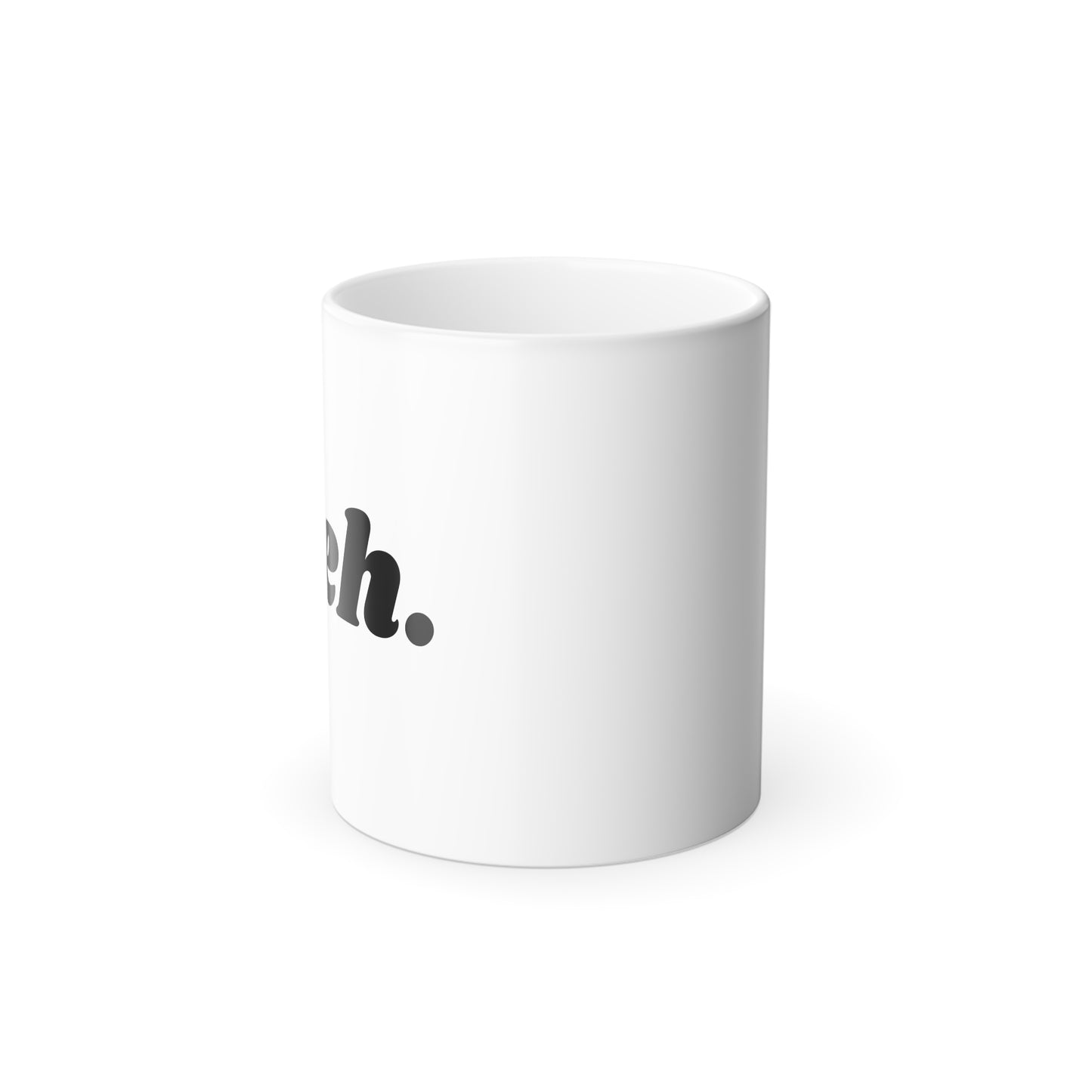 "Weh." Color Morphing Mug, 11oz